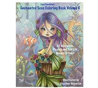 Lacy Sunshine's Enchanted Seas Coloring Book Volume 8: Mermaids, Pirates, and Sea Life