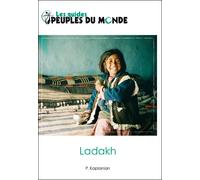 Ladakh et Himalaya de l'Ouest - Patrick Kaplanian - Peuples Du Monde - broché - Guide