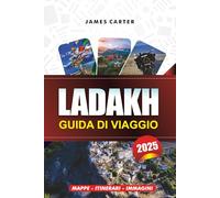 LADAKH GUIDA DI VIAGGIO 2025: Esplora itinerari, gite in bicicletta, tempo di visita, cose da fare e dove alloggiare