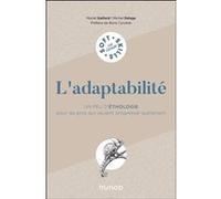 L'adaptabilité Muriel Gaillard (Auteur), Michel Delage (Auteur)