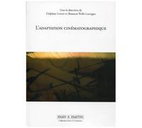 L'adaptation Cinématographique - Premières Pages, Premiers Plans