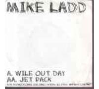 Ladd, Mike - Wild Out Day [Import]