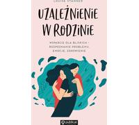 L'addiction dans la famille Louise Stanger (Buch auf Polnisch)
