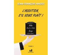 L'ADDITION S'IL VOUS PLAIT ! VOLUME 2