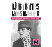 Ladies Almanack: Showing Their Signs and Their Tides; Their Moons and Their Changes; The Seasons As It Is With Them; Their Eclipses and Equinoxes; A