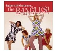 Ladies and Gentlemen... The Bangles ! E