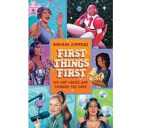 Ladies First: Hip-Hop Ladies Who Changed the Game