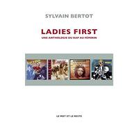 Ladies first: Une anthologie du rap féminin en 100 albums
