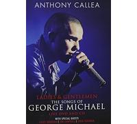 Anthony Callea - Ladies & Gentleman The Songs of George Michael [Import]