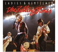 The Rolling Stones - Ladies & Gentlemen
