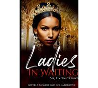 Ladies In Waiting
