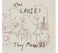 Ladies Night - They Mean Us