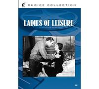 Ladies Of Leisure (Choice Collection/ On Demand Dvd-R)