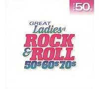 Ladies of Rock & Roll 50s, 60s, 70s, Vol. 1 (Various Artists)