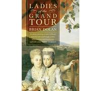 Ladies of the Grand Tour