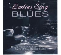Ladies Sing The Blues [Import]