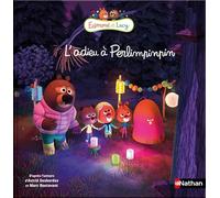 L'adieu à Perlimpinpin - Edmond et Lucy - Album dès 4 ans