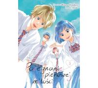 L'adieu au premier amour. Volume 3
