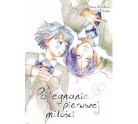 L'adieu au premier amour. Volume 5
