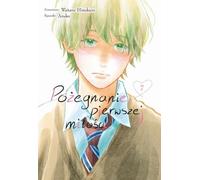 L'adieu au premier amour. Volume 7