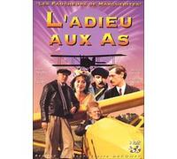 Les Faucheurs De Marguerites - Vol. 3 : L'adieu Aux As