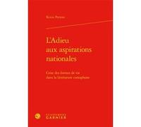 L'Adieu aux aspirations nationales Kevin Petroni (Auteur), Didier Alexandre (Collection dirigée par)