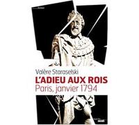 L'adieu aux rois Valère Staraselski (Auteur)