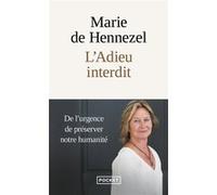 L'Adieu interdit Marie De Hennezel (Auteur)