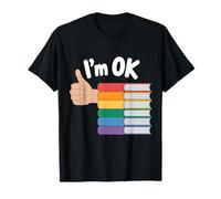 Lading Book Lover I'm Ok Librarian Reader Funny Bookworm T-Shirt