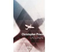 L'adjacent Christopher Priest (Auteur), Jacques Collin (Traduction)