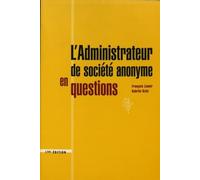 L'administrateur de société anonyme en questions