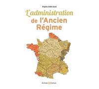 L'administration De L'ancien Régime