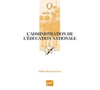L'administration de l'Éducation nationale Hélène Buisson-Fenet (Auteur)