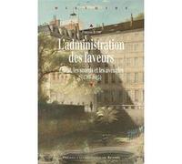L'administration des faveurs Pur (Auteur)