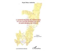L'administration Du Territoire Et Les Collectivités Locales En République Du Congo
