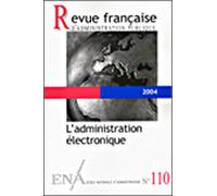 L'administration électronique Tome 110 - Collectif - Documentation Francaise - broché - Revue