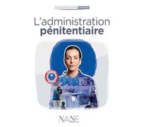 L'Administration pénitentiaire