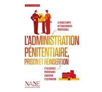 L'Administration pénitentiaire