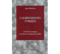 L'administration publique : de l'école classique au nouveau management public