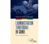 L'administration Territoriale En Guinée