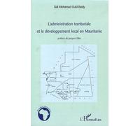 L'administration Territoriale Et Le Développement Local En Mauritanie