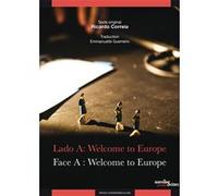 Lado A: Welcome to Europe / Face A : Welcome to Europe Ricardo Correia (Auteur), Emmanuelle Guerreiro (Traduction)