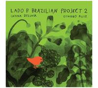 Lado B Brazilian Project 2