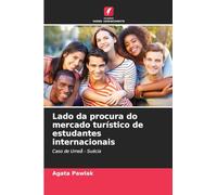 Lado da procura do mercado turístico de estudantes internacionais