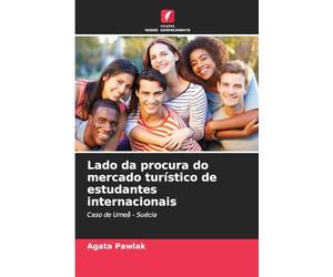 Lado da procura do mercado turístico de estudantes internacionais