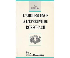 L'adolescence à l'épreuve du Rorschach