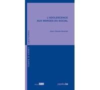 L'adolescence aux marges du social