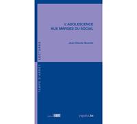 L'Adolescence aux marges du social - Jean-Claude Quentel - Fabert Eds - broché - Essai