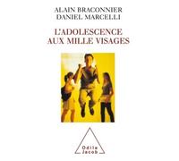 L'Adolescence aux mille visages - Alain Braconnier - Odile Jacob - broché - Essai