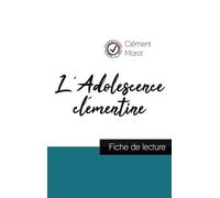 L'adolescence Clémentine - Etude De L'oeuvre